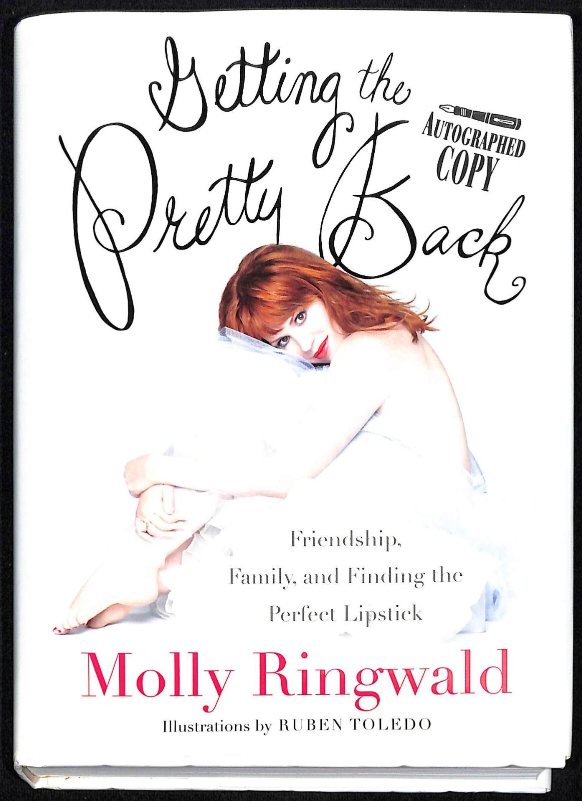 Molly Ringwald Autographed “Getting The Pretty Back” HC Book JSA 99862