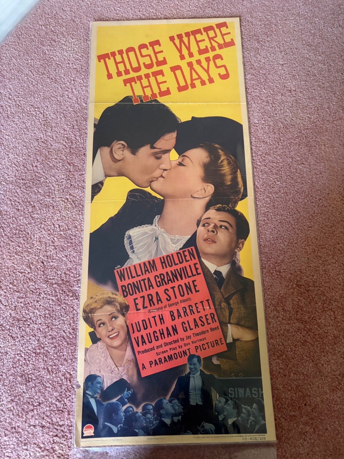 Vintage Movie Poster Insert “Those Were the Days!” 1940 William Holden