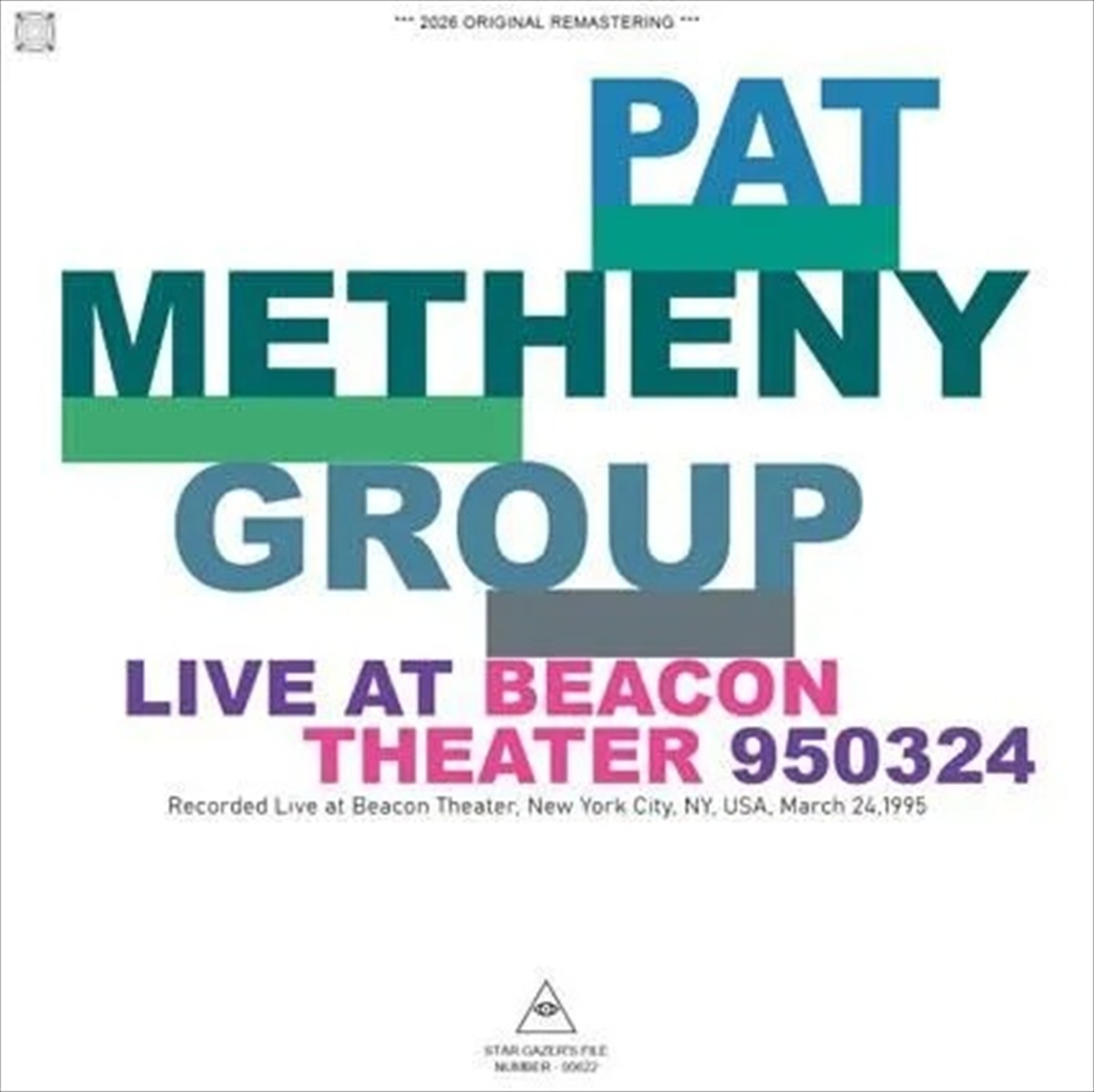 PAT METHENY GROUP / LIVE AT BEACON THEATER 950324 / 2CD