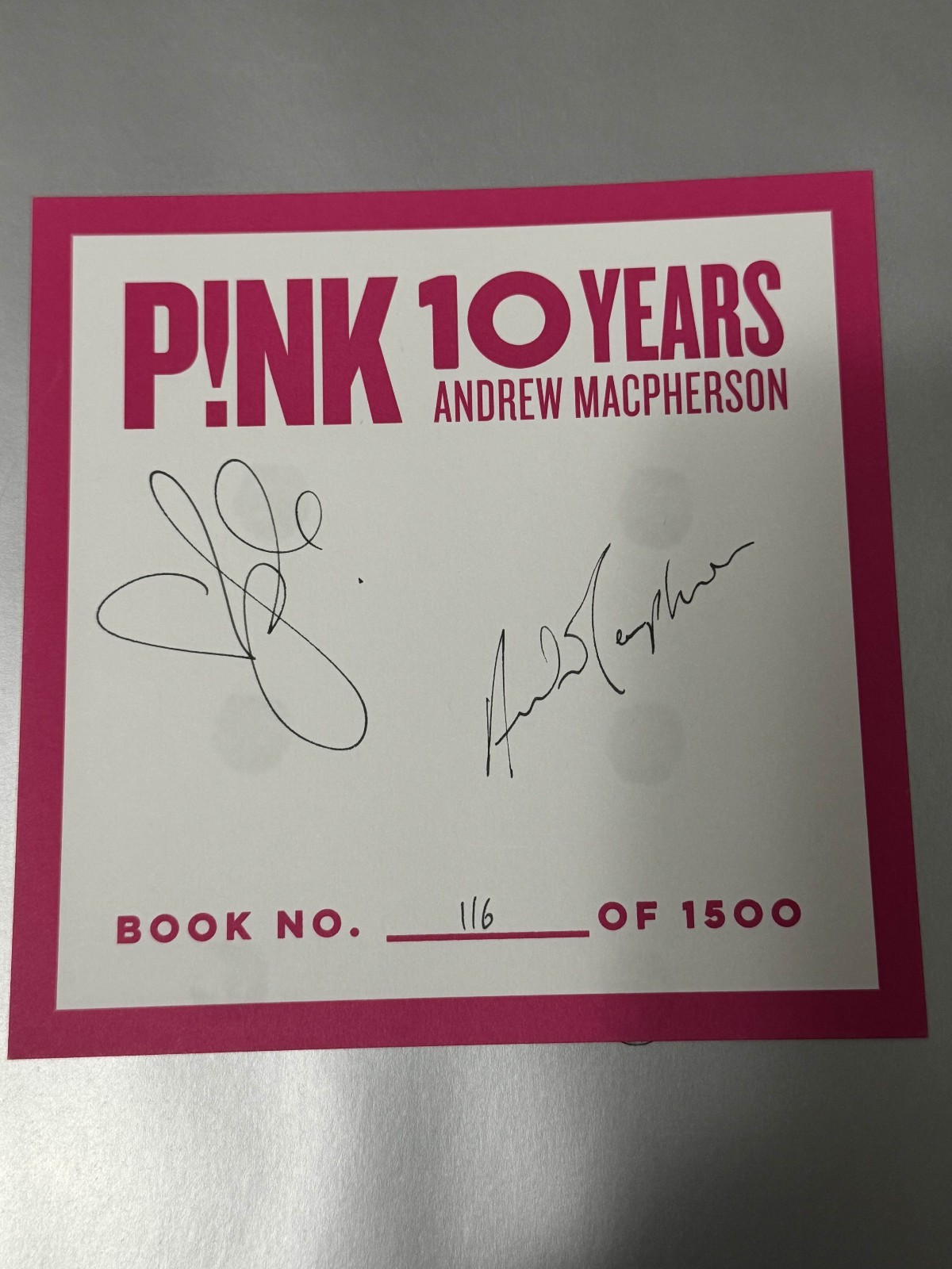 P!nk 10-Year Anniversary Collector Book #116/1500 Signed w/ COA – MacPherson