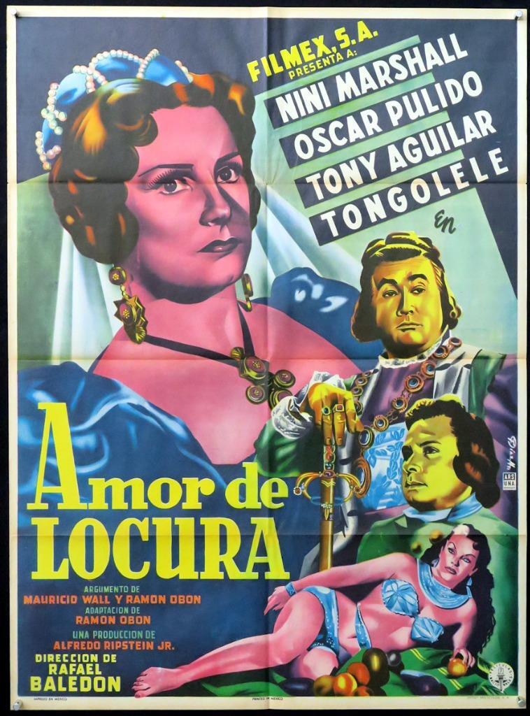 F504 AMOR DE LOCURA Mexican poster 1953 art of Nini Marshall, Pulido, Aguilar
