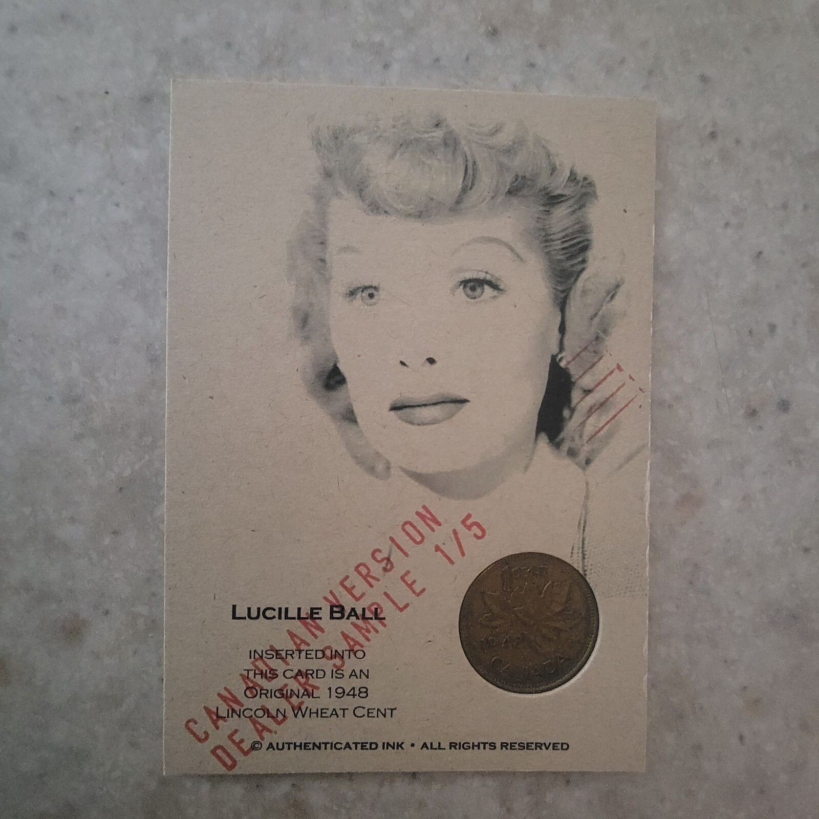 Lucille Ball Authenticated Ink 1948 One-cent Coin Card Canadian Version 1 Of 5