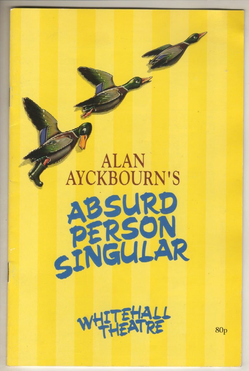 Alan Ayckbourn “Absurd Person Singular” London Playbill 1990 REVIVAL