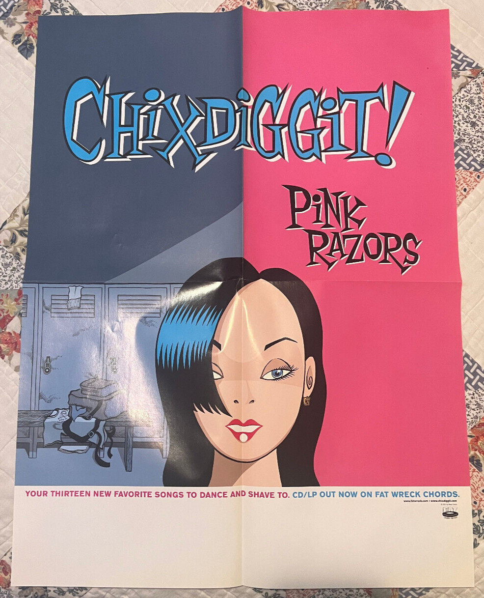 Chixdiggit! Pink Razors Promo Poster Fat Wreck 2005 Punk 18×24