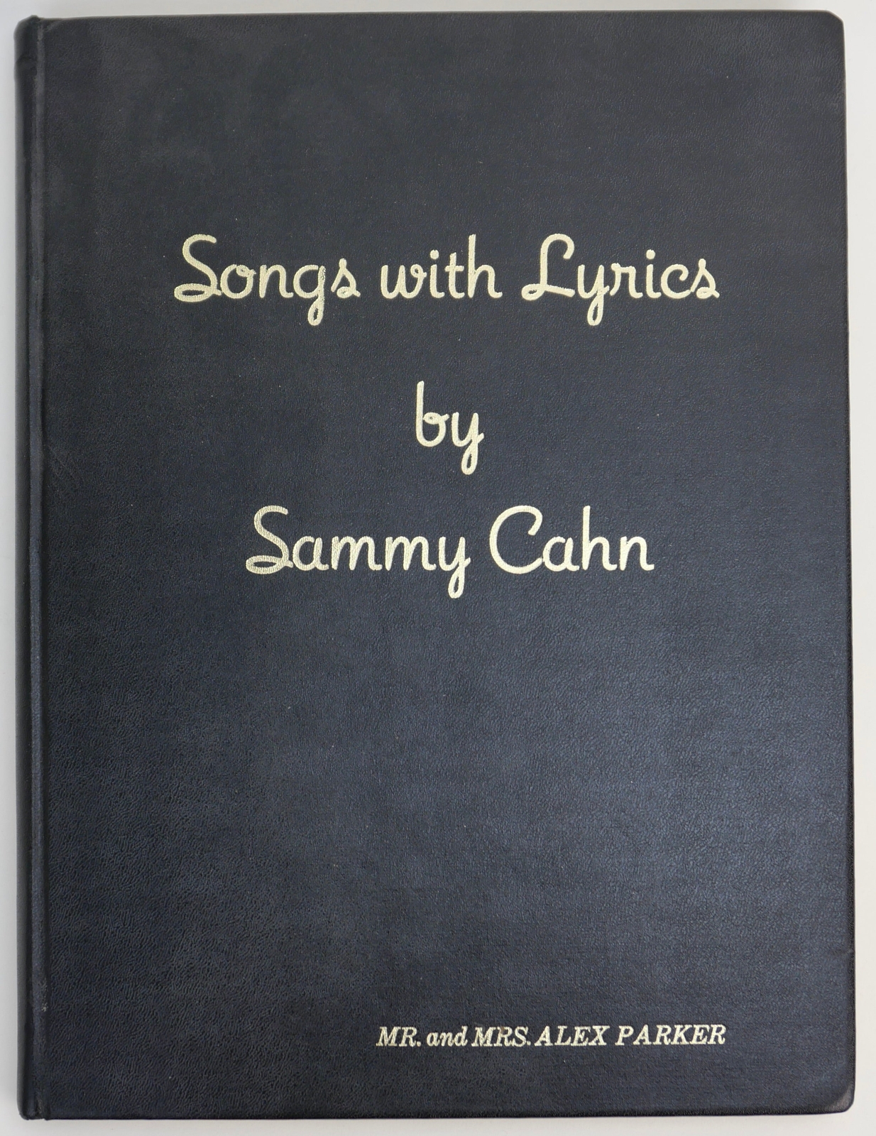 Songs with Lyrics by Sammy CAHN – Signed Presentation Copy