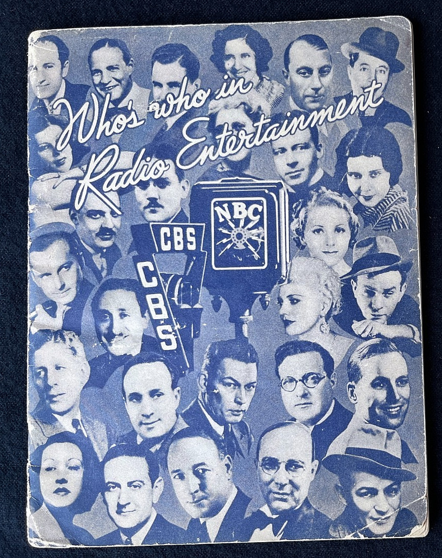 “Who’s Who in Radio Entertainment” – 1930s Radio