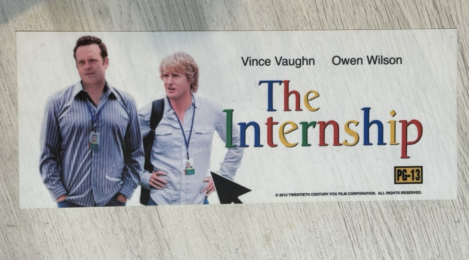 The Internship (2013) – Double-Sided – Movie Vince Vaughn Mylar / Poster 5×13