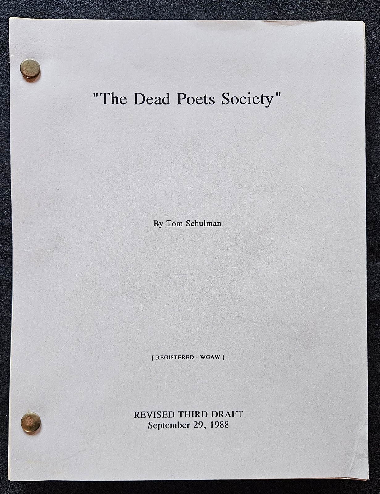DEAD POETS SOCIETY Original 1988 Studio Film Script Revised Third Draft Schulman