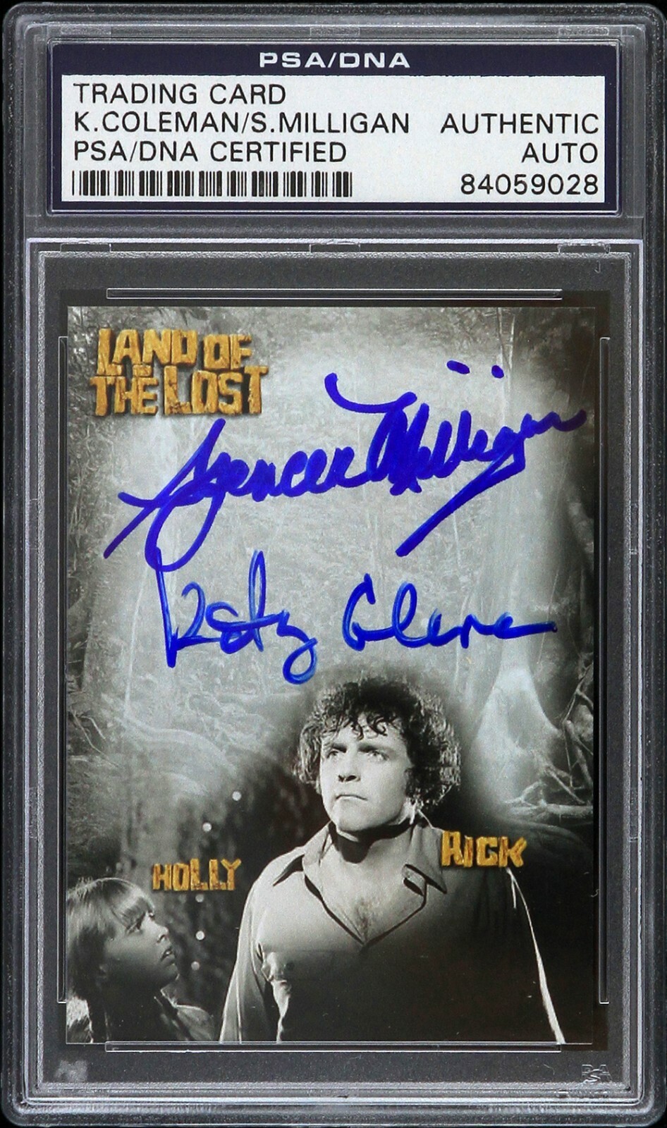 2013 Coleman/Milligan Land of the Lost Signed Traded Card (PSA/DNA Slabbed)