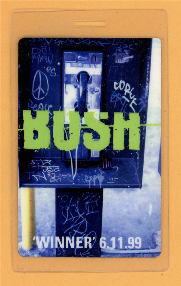 Bush 1999 Concert Tour Winner Laminated Backstage Pass