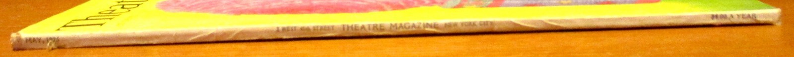 1926 Theatre Magazine May Issue 76 Pages 9 1/2″ X 12 1/2 “