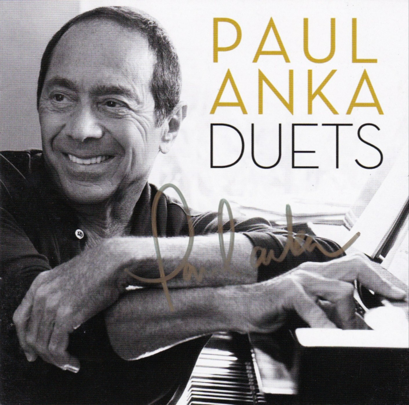 PAUL ANKA Autographed hand signed Duets CD Booklet with unopened 2013 CD NEW