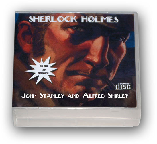 SHERLOCK HOLMES with Stanley and Shirley OLD TIME RADIO – 20 AUDIO CD – 40 SHOWS