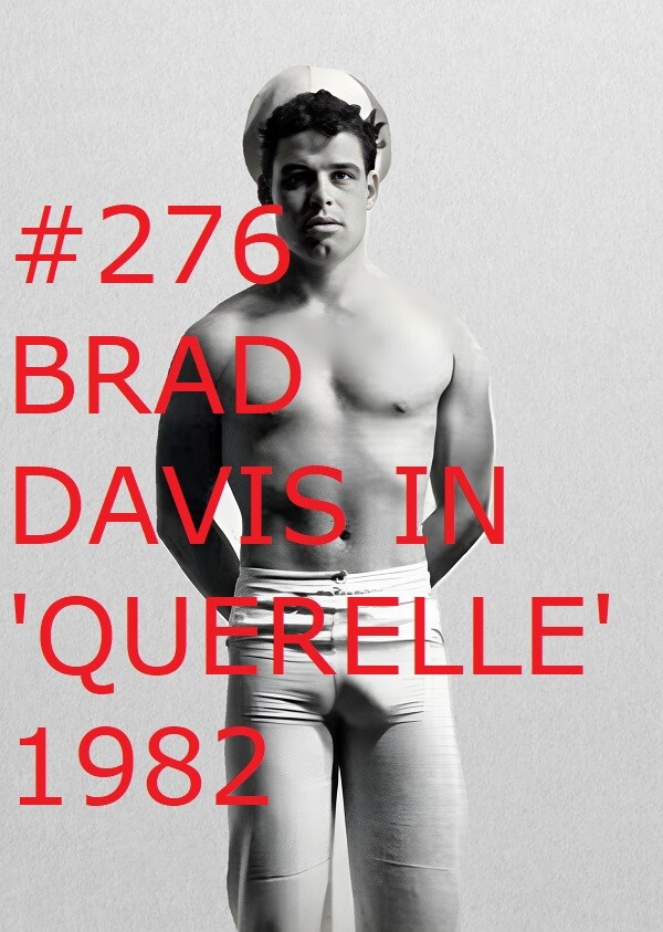 VINTAGE MALE PORTRAIT #276 -BRAD DAVIS IN ‘QUERELLE’ 1982 -free shipping usa