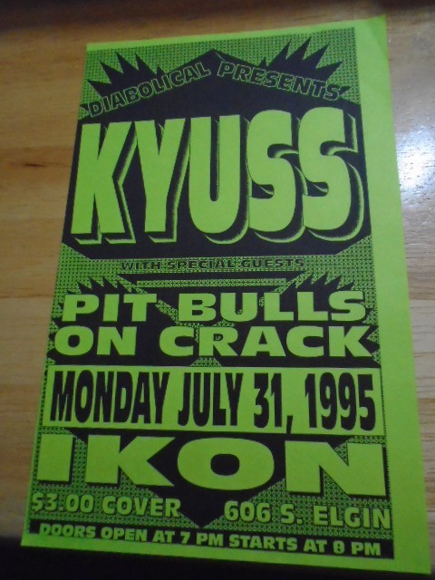 VERY RARE Kyuss PBOC 1995 CONCERT FLYER Queens of the Stone Age IKON oklahoma !