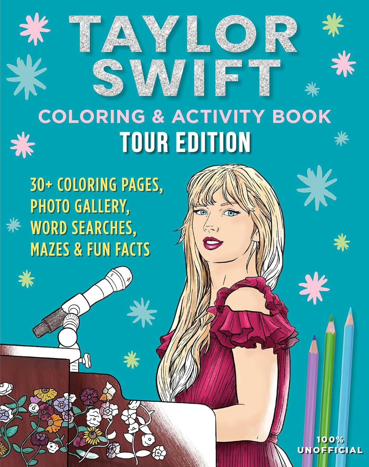 Taylor Swift Coloring & Activity Book: Tour Edition (Pop Culture Color & Activit