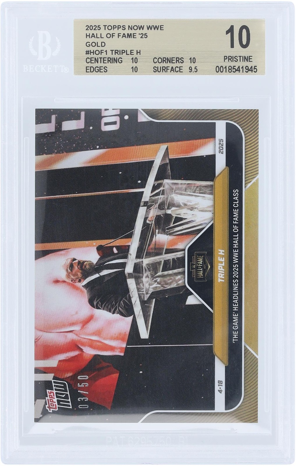 Triple H WWE 2025 Topps Now The Game’ 2025 HOF Class Gold HOF 1 #/50 BGS 10 Card