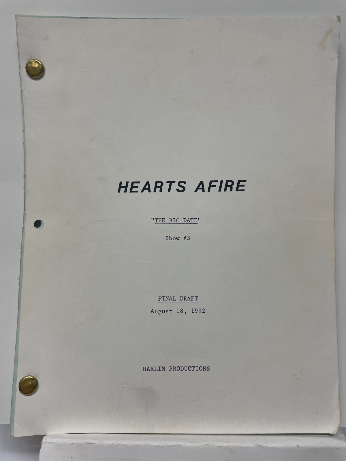 HEARTS AFIRE 1993 TV Script Show #12 The Big Date CBS