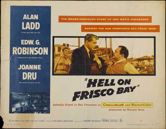 HELL ON FRISCO BAY Movie POSTER 27×40 B Alan Ladd Edward G. Robinson Joanne Dru