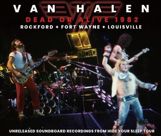 VAN HALEN / DEAD OR ALIVE 1982 : SBD (4CD)