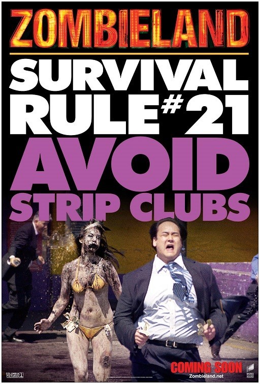 Zombieland movie poster Survival Rule # 21 Avoid Strip Clubs : 11 x 17 inches